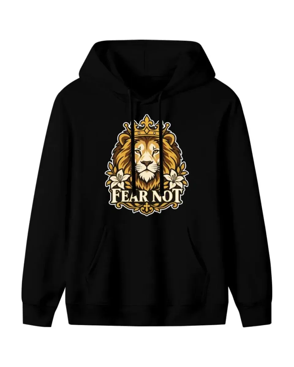 Fear Not Hoodie