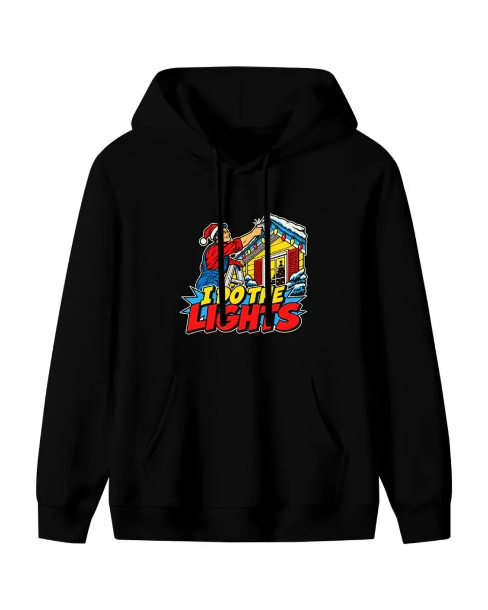 I Do the Lights Hoodie