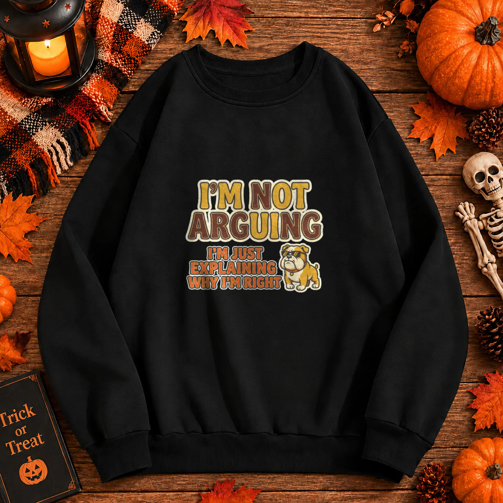 I'm Not Arguing Crewneck in black — view 1
