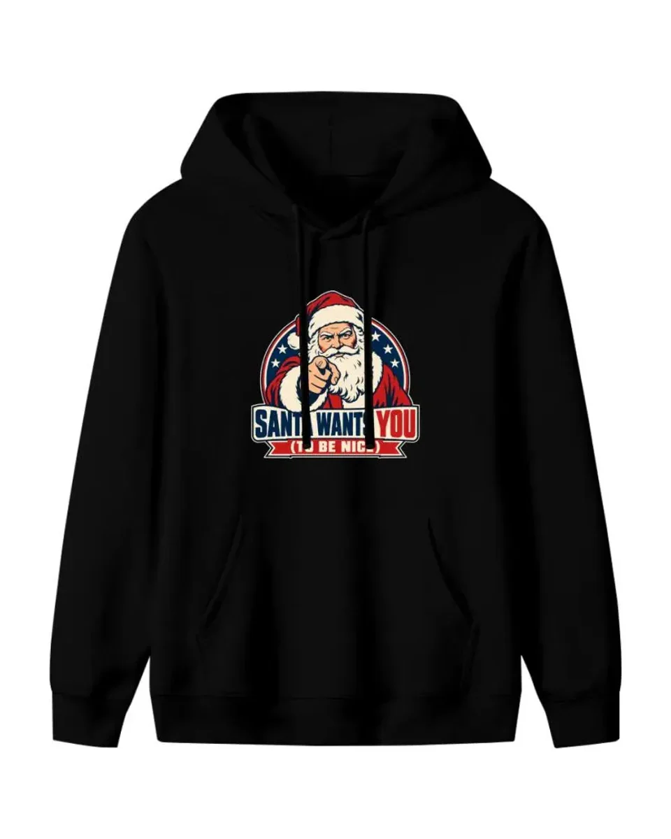 Santa Wants You Hoodie